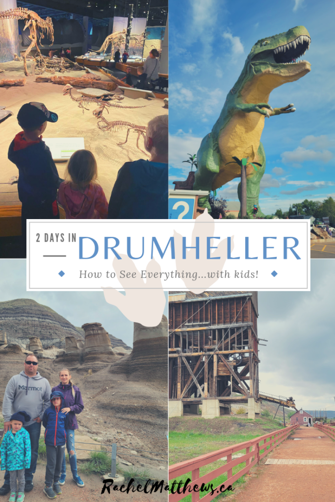 2 Days in Drumheller: How to See Everything!